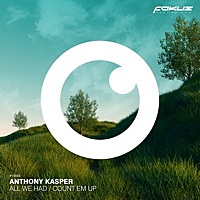 Thumbnail for the Anthony Kasper - All We Had / Count Em Up link, provided by host site
