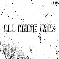 Thumbnail for the Wally - All White Vans link, provided by host site