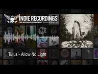 Thumbnail for the Tulus - Allow No Light link, provided by host site