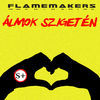 Thumbnail for the FlameMakers - Álmok Szigetén link, provided by host site