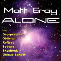 Thumbnail for the Matt Eray - Alone link, provided by host site