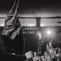 Thumbnail for the Lambert - Alone II link, provided by host site
