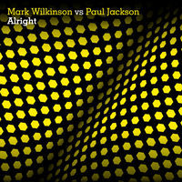 Thumbnail for the Mark Wilkinson - Alright (Mark Wilkinson vs. Paul Jackson) link, provided by host site
