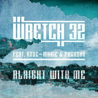 Thumbnail for the Wretch 32 - Alright with Me [Radio Edit] link, provided by host site