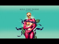 Thumbnail for the Kill The Noise - ALT CLASSIC LP (Trailer) link, provided by host site
