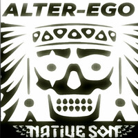 Thumbnail for the Nativeson - Alter-Ego link, provided by host site