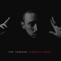 Thumbnail for the The Tongue - Alternative Energy link, provided by host site