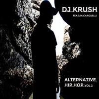 Thumbnail for the DJ Krush - Alternative Hip Hop, Vol. 2 link, provided by host site