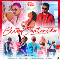 Thumbnail for the Maldy - Alto Contenido - Remix link, provided by host site