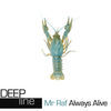 Thumbnail for the Mr.Raf - Always Alive link, provided by host site