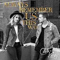 Thumbnail for the Caleb and Kelsey - Always Remember Us This Way link, provided by host site