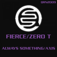 Thumbnail for the Fierce - Always Something / Axis link, provided by host site