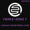 Thumbnail for the Fierce - Always Something / Axis link, provided by host site