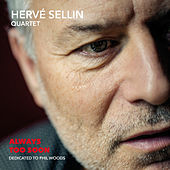 Thumbnail for the Hervé Sellin - Always Too Soon (Dedicated to Phil Woods) link, provided by host site