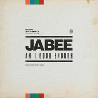 Thumbnail for the Jabee - AM I GOOD ENOUGH link, provided by host site