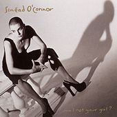 Thumbnail for the Sinéad O'Connor - Am I Not Your Girl? link, provided by host site