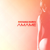 Thumbnail for the Rocsana Marcu - Amame link, provided by host site