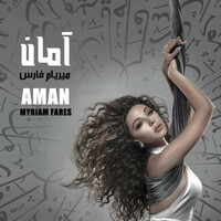 Thumbnail for the Myriam Fares - Aman link, provided by host site