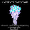 Thumbnail for the Peter Steele - Ambient Love Songs - Electronica, Ambient, New Age, Easy Listening, & Synthesizer Music link, provided by host site