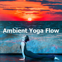 Thumbnail for the Yoga - Ambient Yoga Flow link, provided by host site