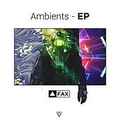 Thumbnail for the Fax - Ambients link, provided by host site