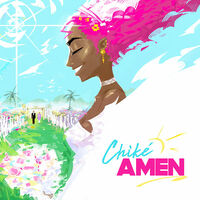 Thumbnail for the Chike - Amen link, provided by host site
