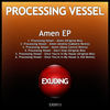 Thumbnail for the Processing Vessel - Amen link, provided by host site