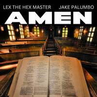 Thumbnail for the Lex the Hex Master - Amen link, provided by host site