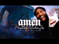 Thumbnail for the Pastor Mike Jr. - Amen link, provided by host site