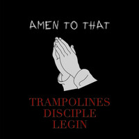 Thumbnail for the Trampolines - Amen to That link, provided by host site