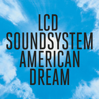 Thumbnail for the LCD Soundsystem - American dream link, provided by host site