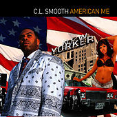 Thumbnail for the CL Smooth - American Me link, provided by host site