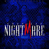 Thumbnail for the Wicked - American Nightmare link, provided by host site