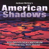 Thumbnail for the Soli Deo Gloria Cantorum - American Shadows link, provided by host site