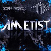 Thumbnail for the John Revox - Ametist link, provided by host site