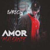 Thumbnail for the Barbel - Amor de Maleante link, provided by host site