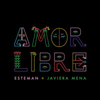 Thumbnail for the Esteman - Amor Libre link, provided by host site