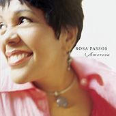 Thumbnail for the Rosa Passos - Amorosa link, provided by host site