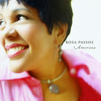 Thumbnail for the Rosa Passos - Amorosa link, provided by host site