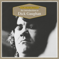 Thumbnail for the Dick Gaughan - An Introduction to Dick Gaughan link, provided by host site