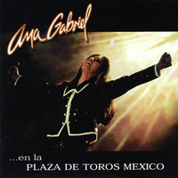 Thumbnail for the Ana Gabriel - Ana Gabriel En La Plaza De Toros México link, provided by host site