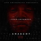 Thumbnail for the Lord Infamous - Anarchy link, provided by host site
