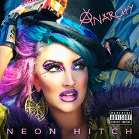 Thumbnail for the Neon Hitch - Anarchy link, provided by host site