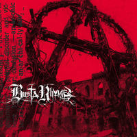 Thumbnail for the Busta Rhymes - Anarchy link, provided by host site