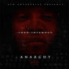 Thumbnail for the Lord Infamous - Anarchy link, provided by host site