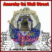 Thumbnail for the Bryan Jones - Anarchy On Wall Street link, provided by host site