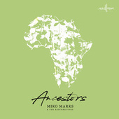 Thumbnail for the Miko Marks - Ancestors link, provided by host site
