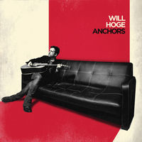 Thumbnail for the Will Hoge - Anchors link, provided by host site