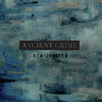 Thumbnail for the Kim Janssen - Ancient Crime link, provided by host site