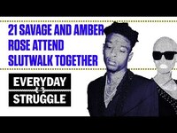 Thumbnail for the 21 Savage - And Amber Rose Attend Slutwalk Together | Everyday Struggle link, provided by host site
